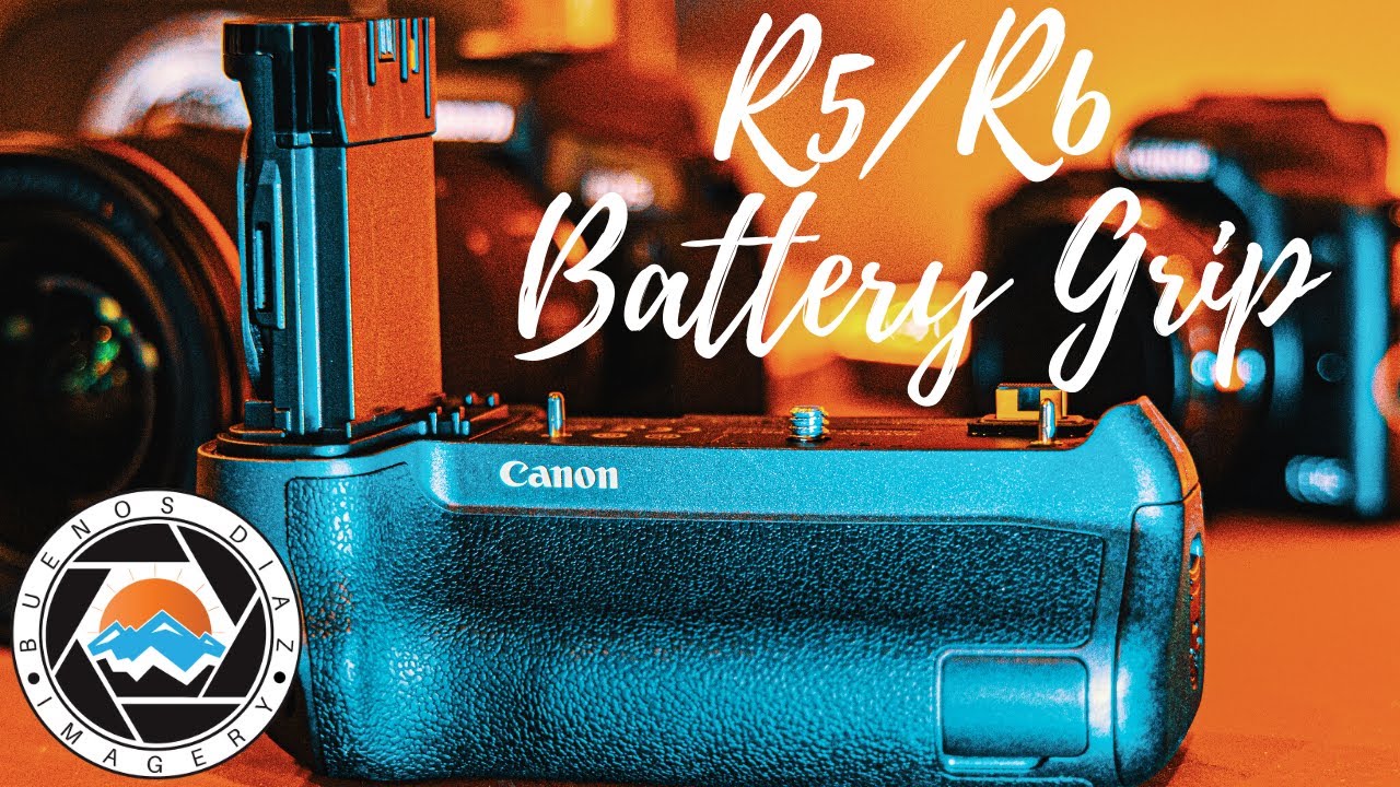 Should You Buy A Battery Grip For The Canon EOS R R5 R6