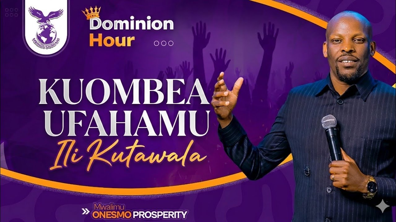UWEPO WA MUNGU I DOMINION HOUR I  3 MARCH 2026