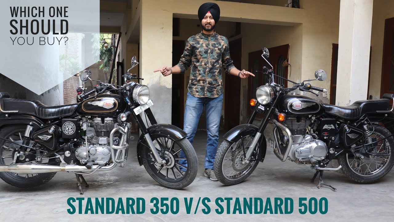 Royal Enfield 350cc v/s 500cc Standard