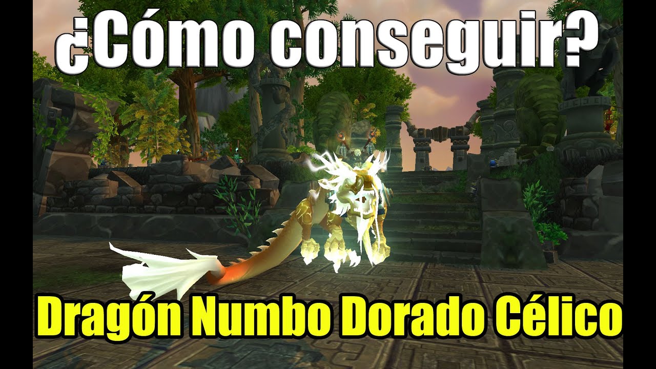 Cómo conseguir el Dragón Nimbo Dorado Célico | World of Warcraft #2