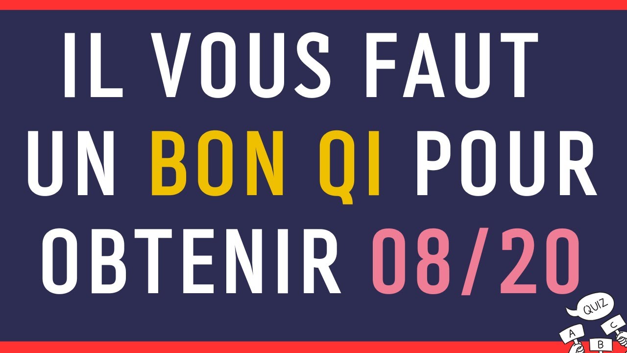 Vous êtes vraiment intelligent si vous répondez à ces 20 questions diversifiées