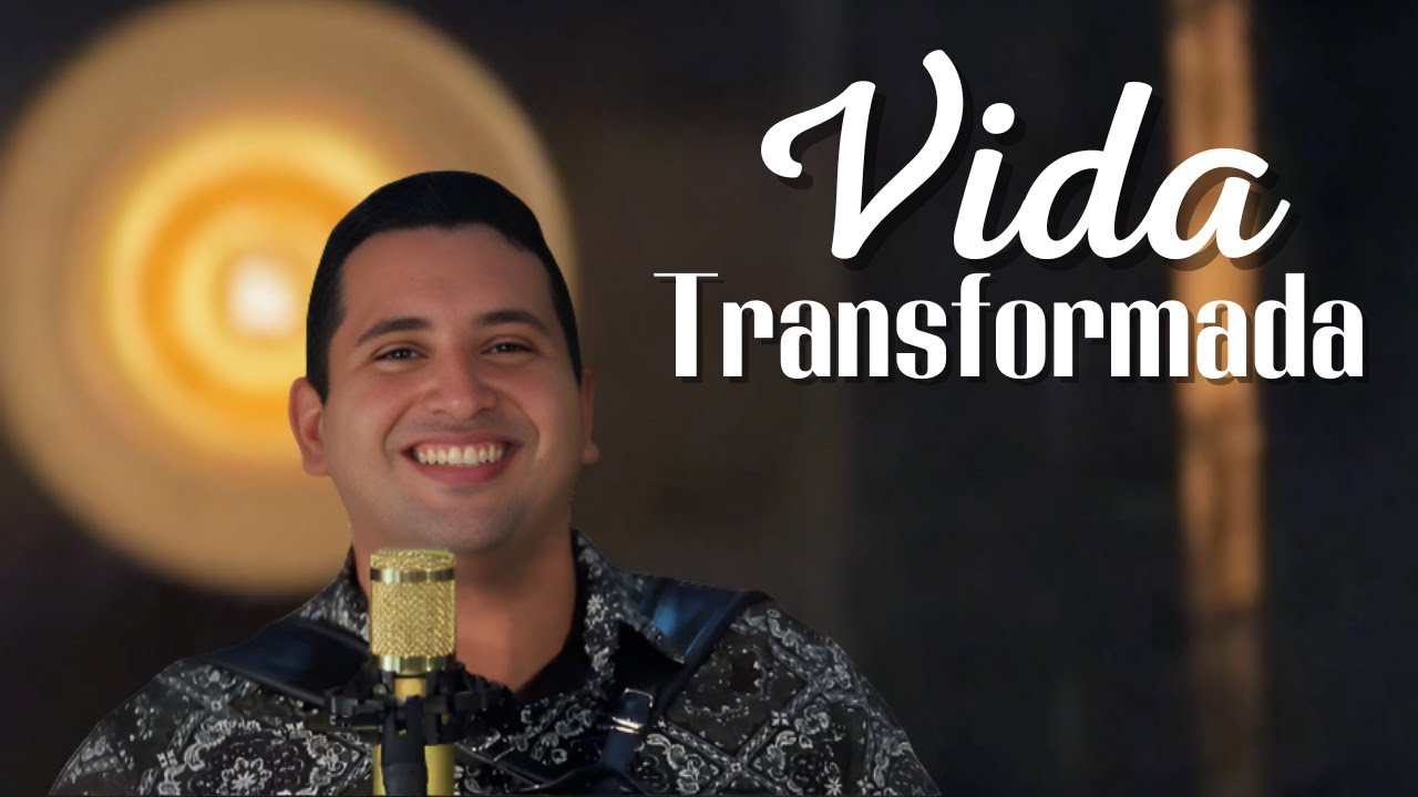 Vida Transformada - Dayvisson Silva (Clipe Oficial)