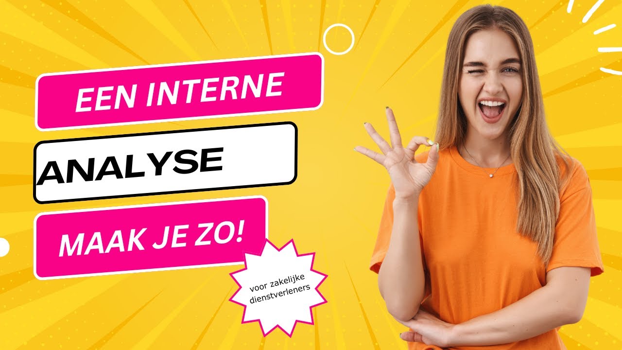 Interne Analyse Maken in 9 Stappen- Versterk Je Strategie Vandaag Nog | Gouden Ananas