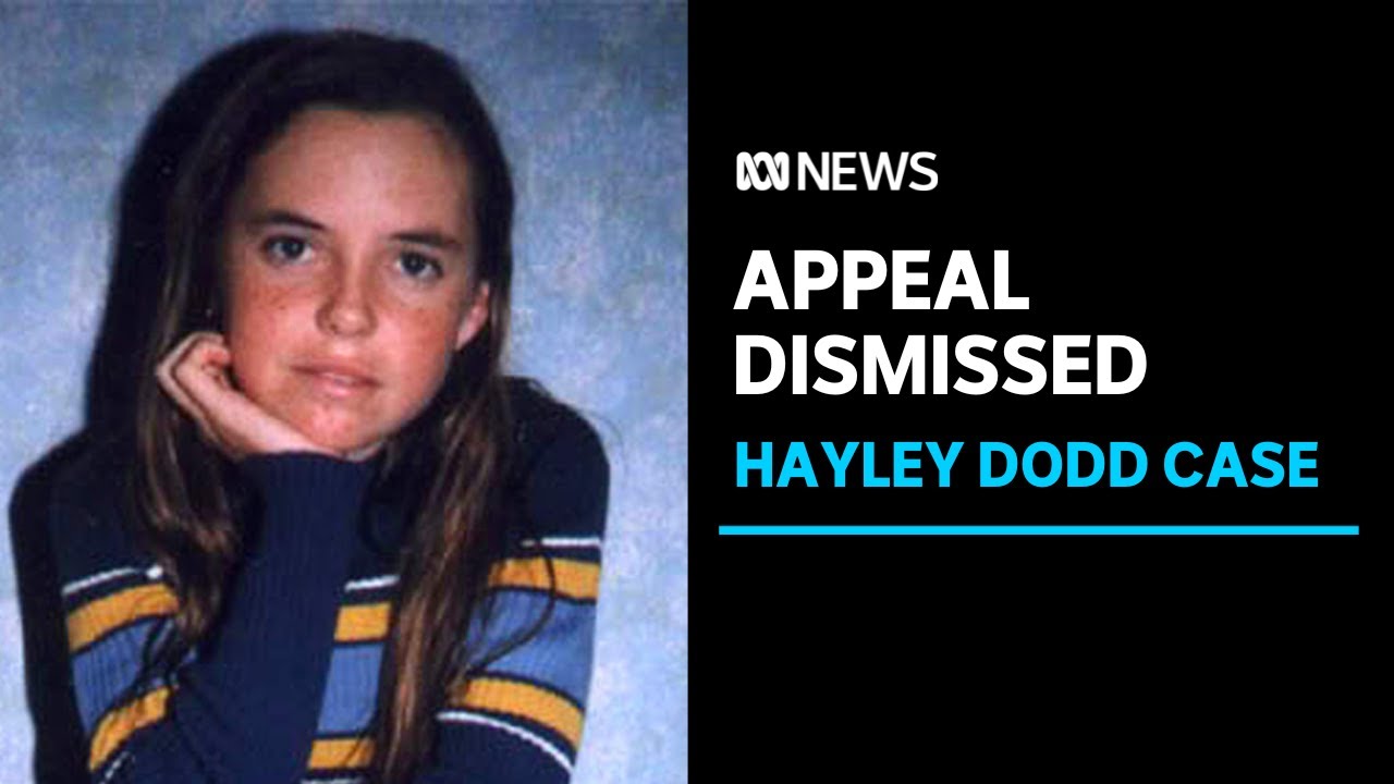 Francis John Wark fails to have his conviction quashed for killing Hayley Dodd in 1999 | ABC News