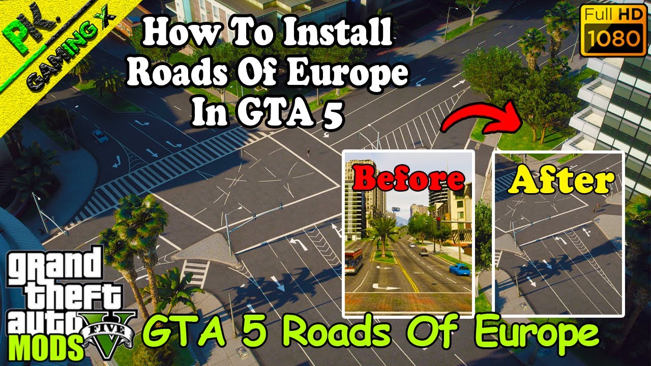 How To Install Roads Of Europe In GTA 5 || GTA V European Road And Texture Mod || Easy Installation🔥