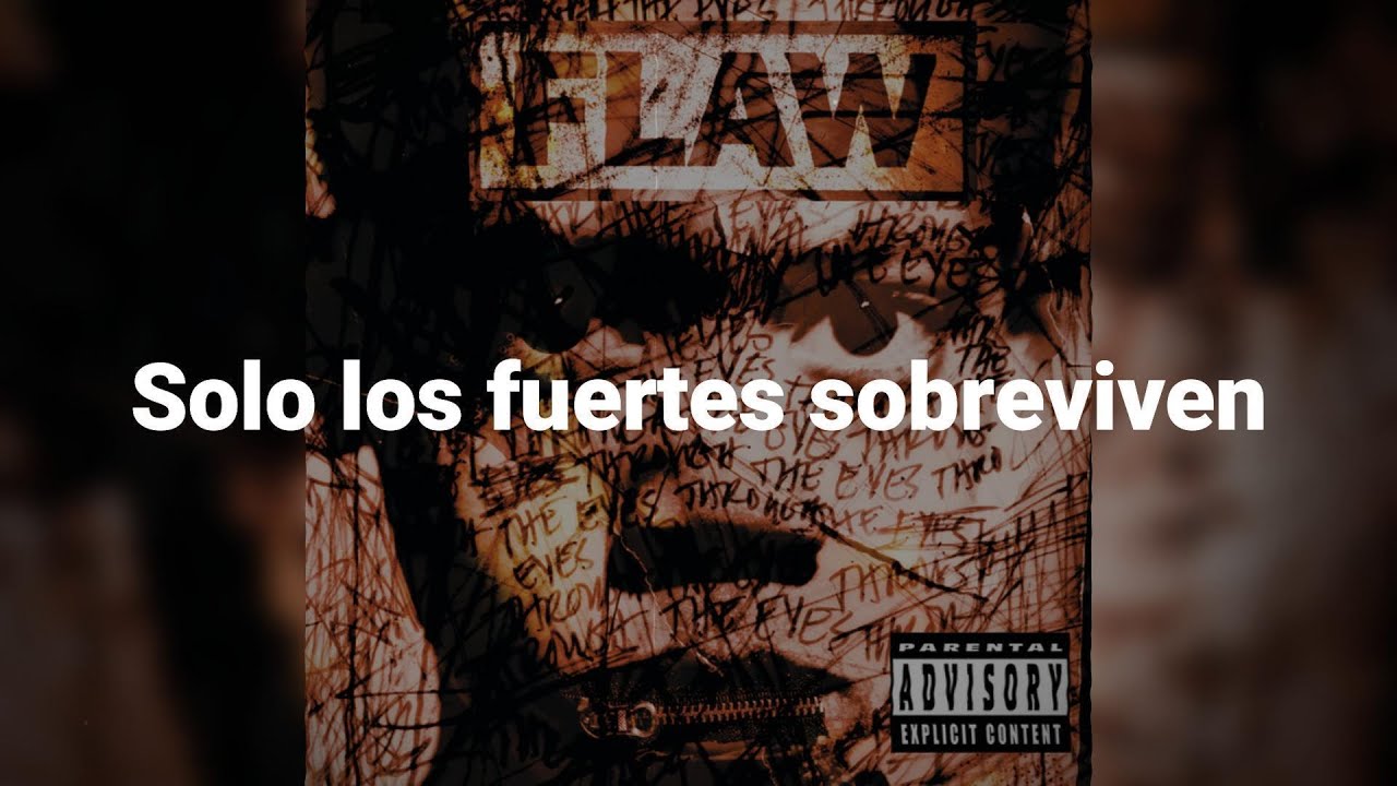 Flaw - Only The Strong (Sub Español)
