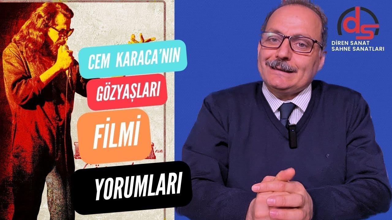 CEM KARACA'NIN G&Ouml;ZYAŞLARI FİLMİ YORUMU