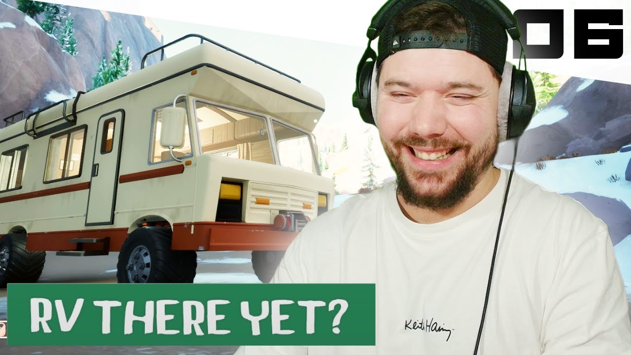 RV THERE YET #6 ▶ ON AVANCE BIEN !!