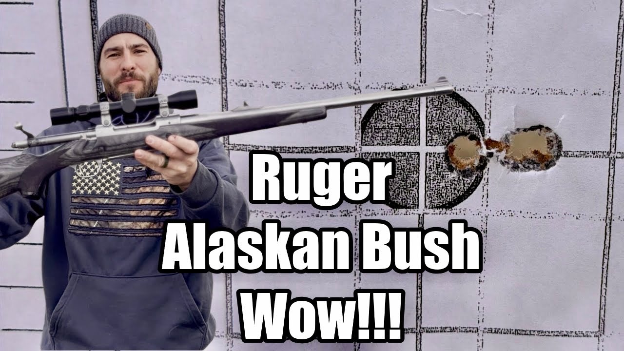 Ruger Alaskan Bush WOW!!!