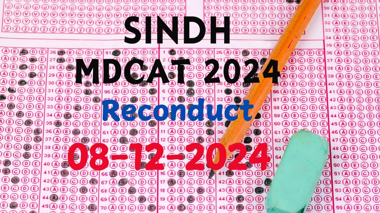SINDH MDCAT Reconduct 2024 Answer Key | 08-12-2024