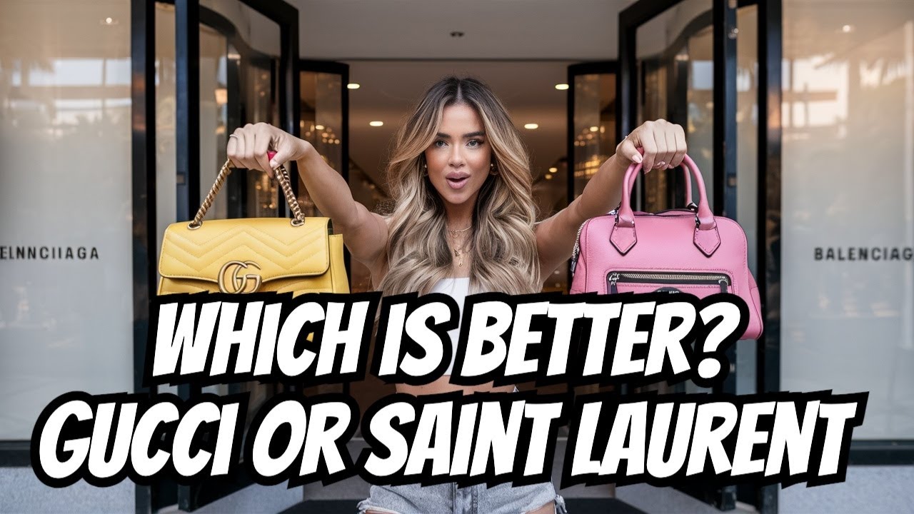 Gucci vs. Saint Laurent: Affordable Luxury Bags