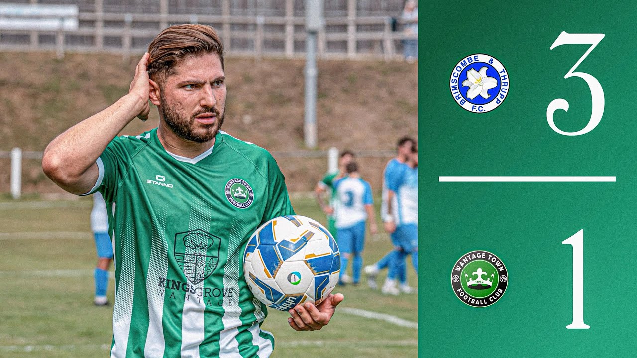 Match Highlights | Brimscombe & Thrupp vs Wantage Town | Hellenic League Division One 