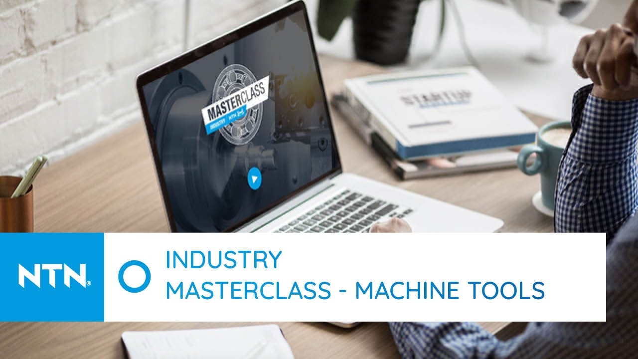 🇬🇧 MASTERCLASS INDUSTRY #10 - HIGH PRECISION MACHINE TOOLS AND BEARINGS