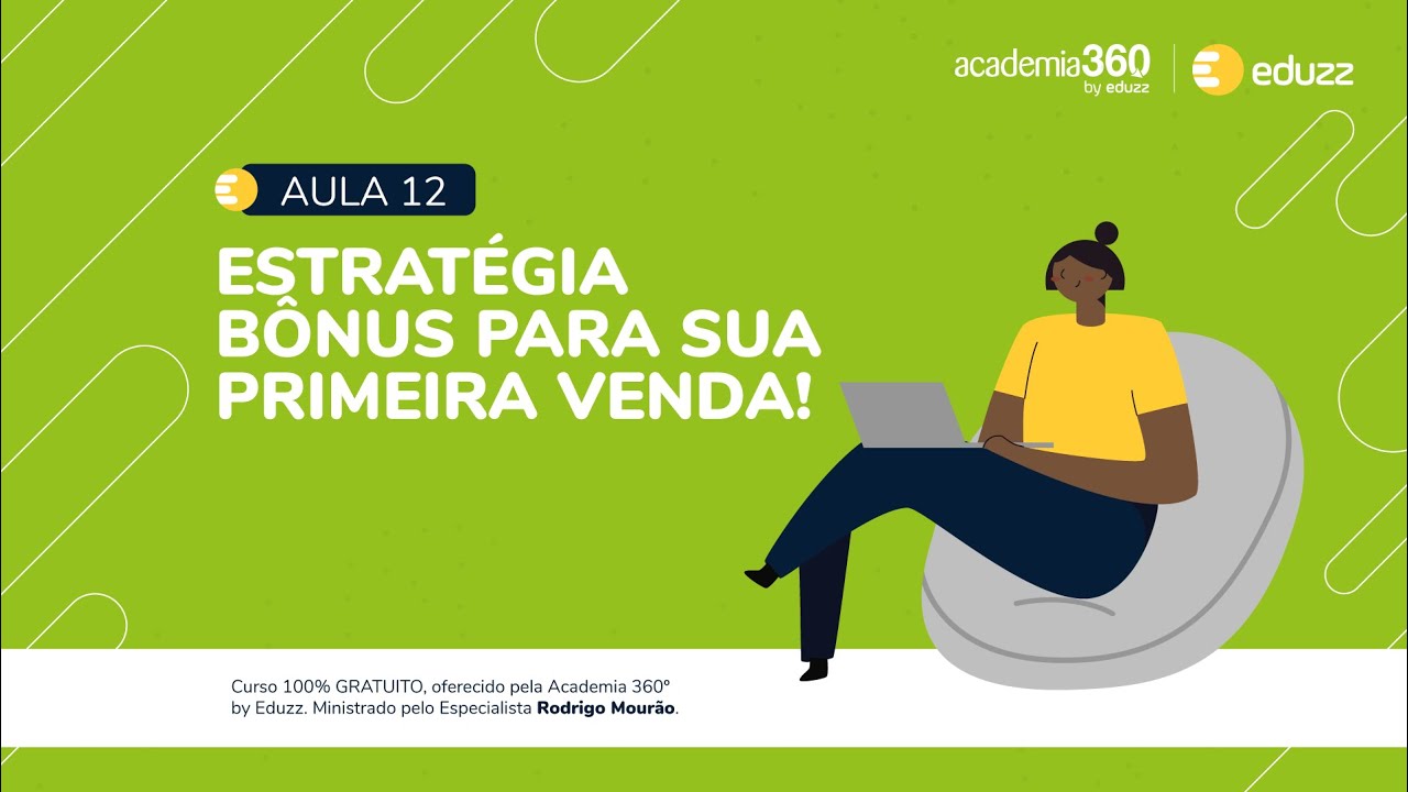 EDUZZ Primeira venda: estratégias que vão ajudar você!