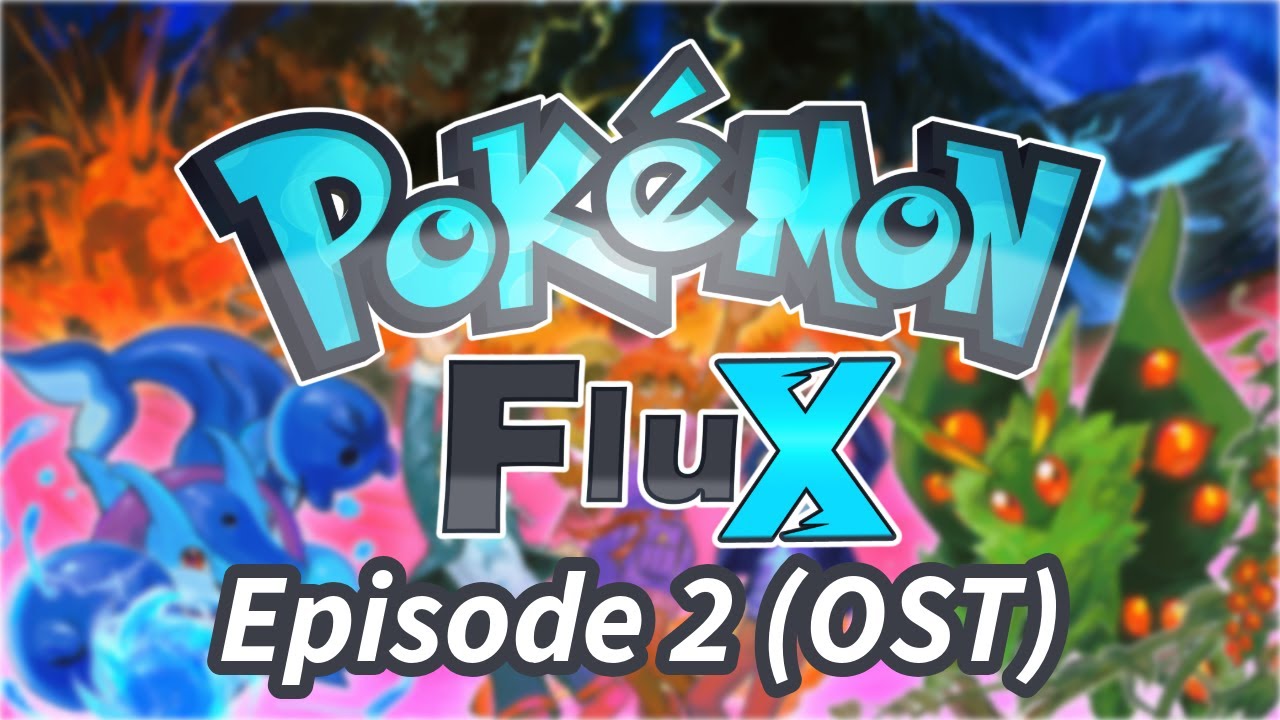 Pokémon Flux EPISODE 2 (OST): Battle! VS Corvus Gang