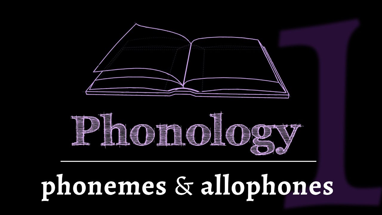 Intro to Phonology: Phonemes & Allophones (lesson 1 of 4)