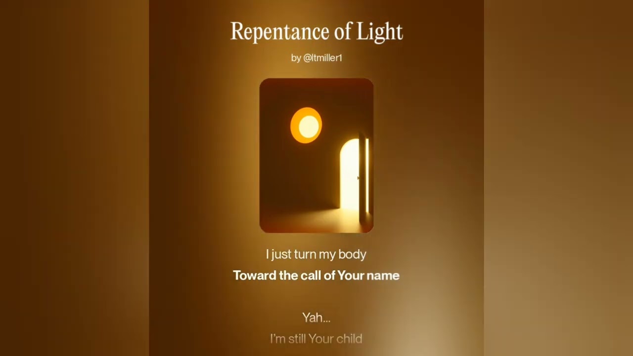Repentance of Light