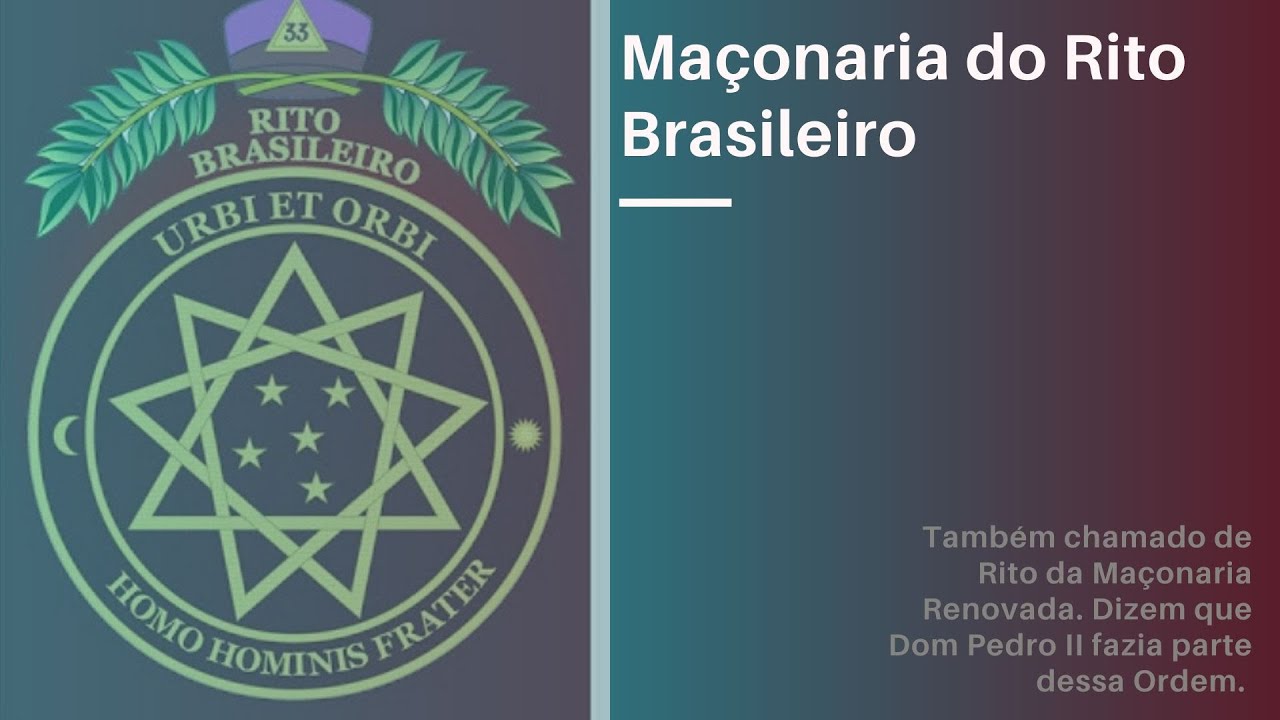 MAÇONARIA DO RITO BRASILEIRO | RITO DA MAÇONARIA RENOVADA
