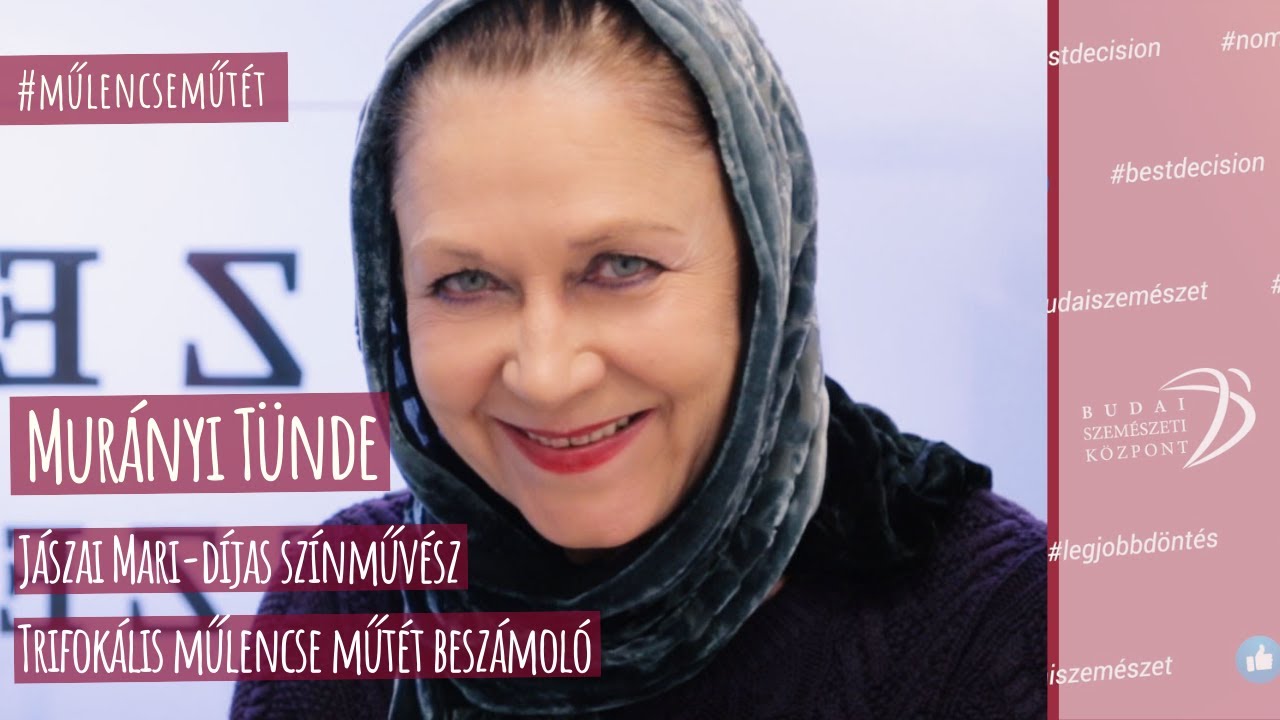 Mur&aacute;nyi T&uuml;nde trifok&aacute;lis műlencse műt&eacute;tet v&eacute;lem&eacute;ny vide&oacute;
