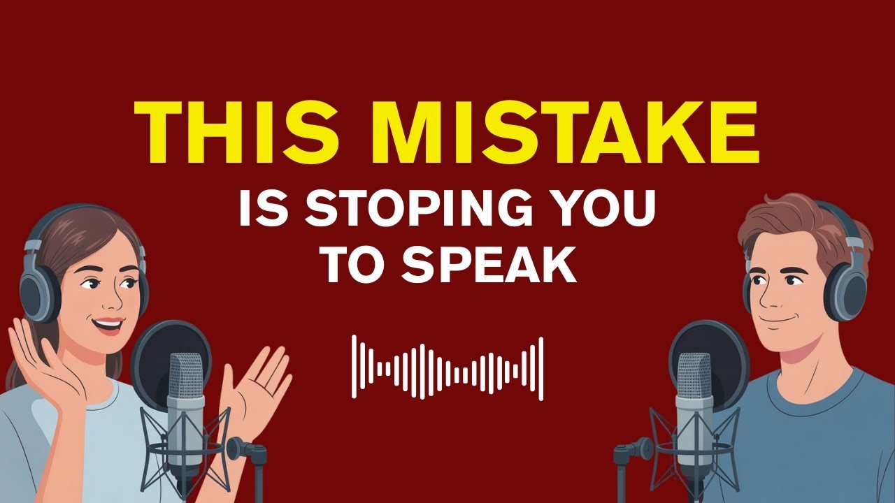 Most Learners Never Speak Because of THIS Mistake | English Conversation for Easy Learning