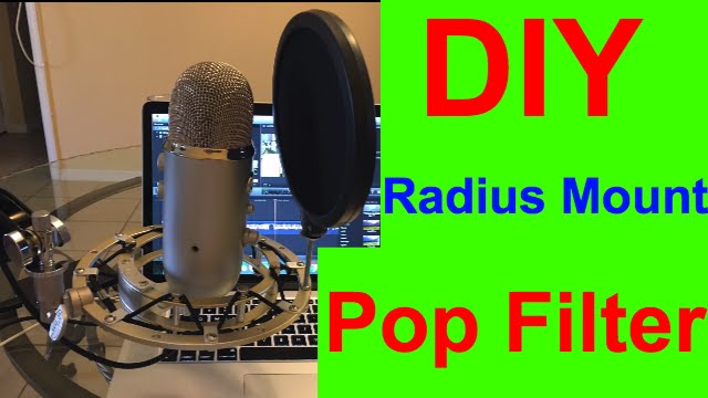 blue yeti radius shock mount pop filter diy