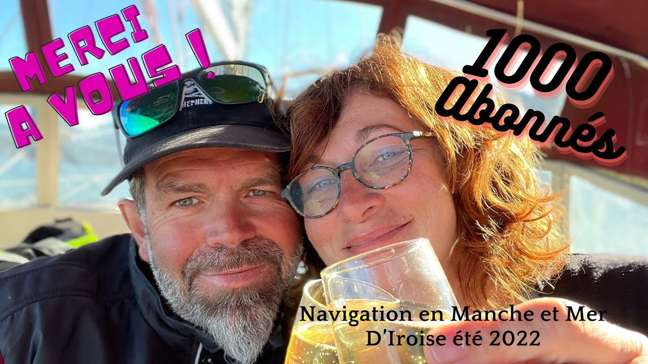 Été 2022 # 1 Navigation en Manche et Mer D’Iroise