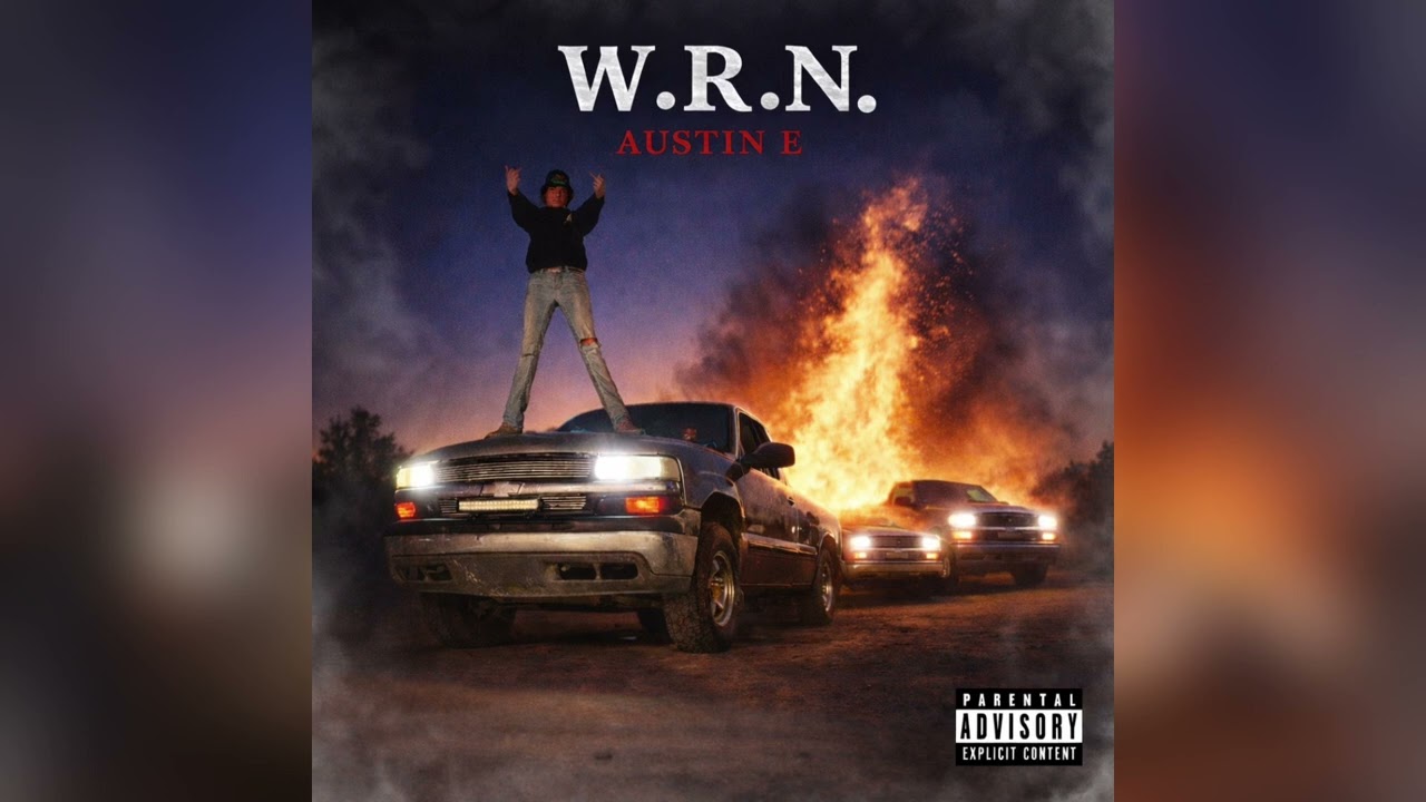 Austin E- W.R.N. (Official Audio) 