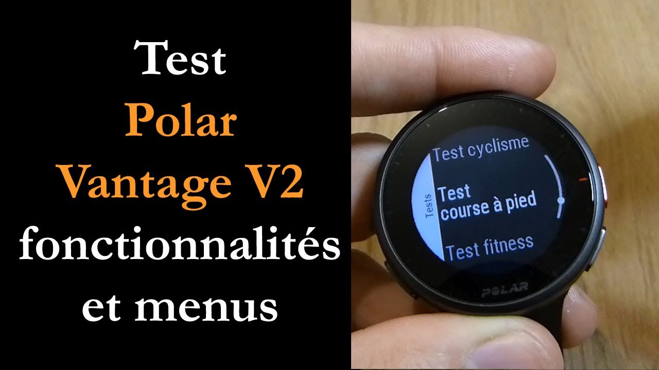 Test Polar Vantage V2 : la plus performante des montres GPS ?