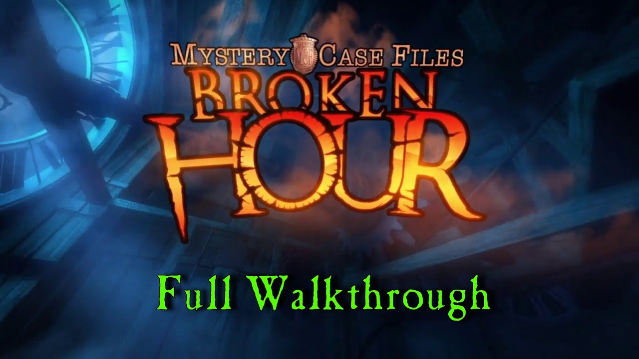 Let's Play - Mystery Case Files 14 - Broken Hour - Full Walkthrough