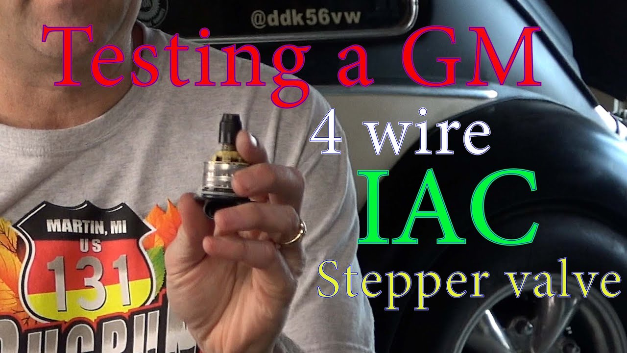 Testing a GM 4 wire IAC Stepper valve