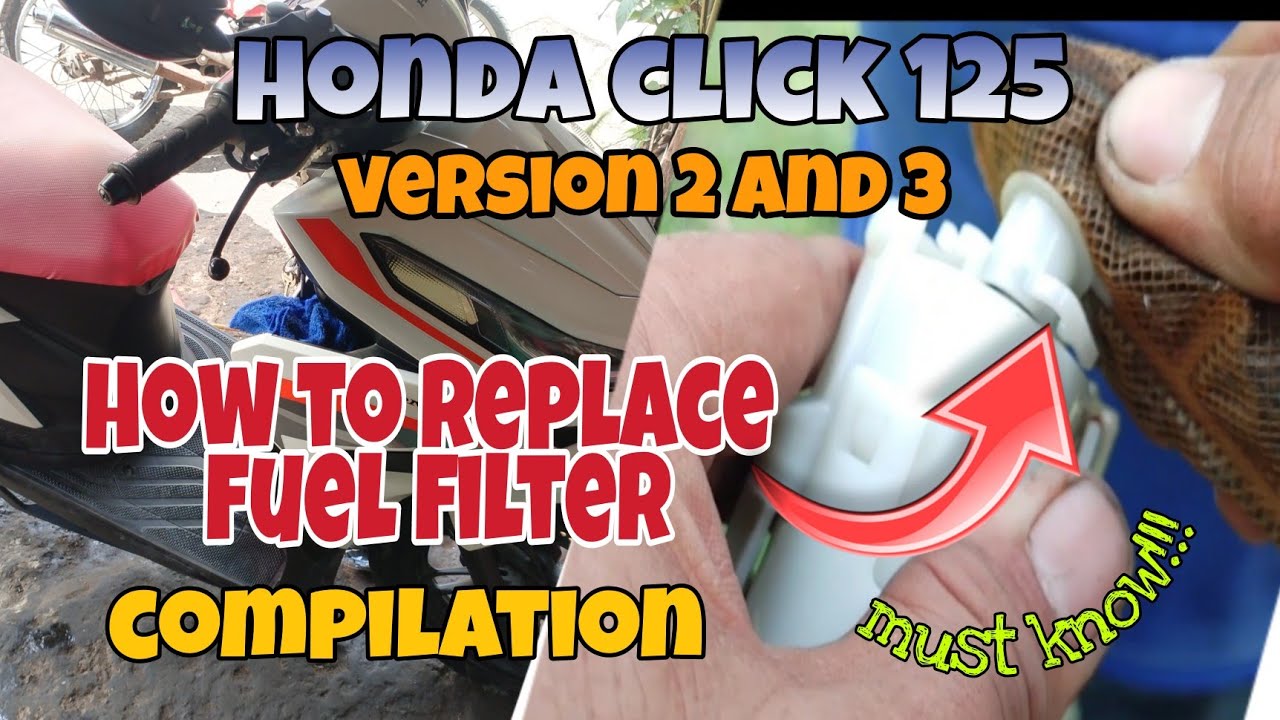 HONDA CLICK 125 VERSION 2 and 3 HOW TO REPLACE FUEL FILTER COMPILATION. 