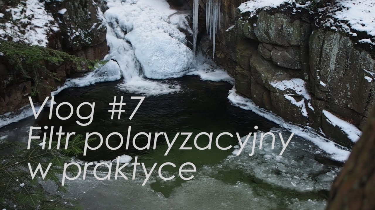 Vlog #7 Filtr polaryzacyjny w praktyce