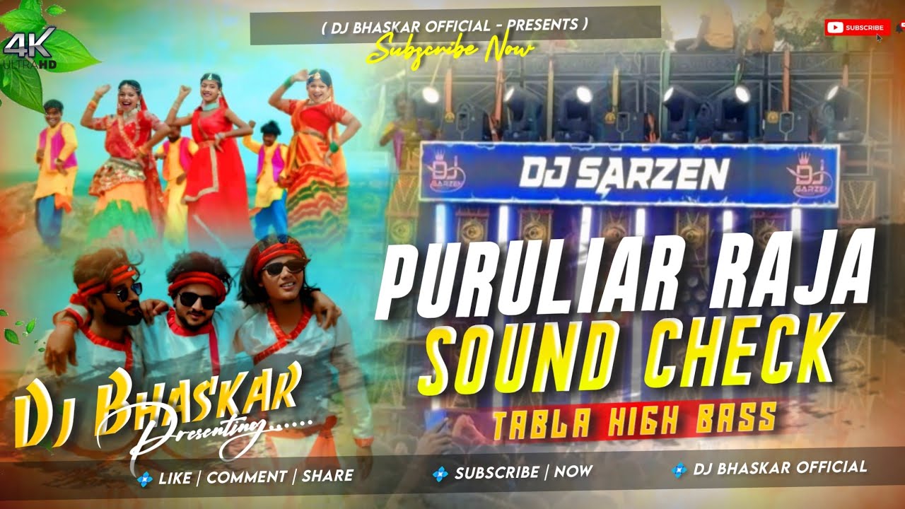 Dj Sarzen | Puruliar  Raja | Sound Check🔥Tabla High Bass Mix | Dj Bhaskar Remix