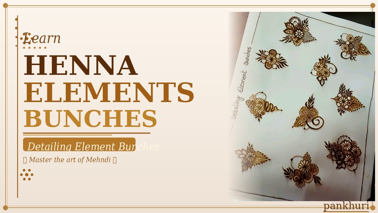 Learn Henna Elements Bunches | Live Session | Ask Pankhuri