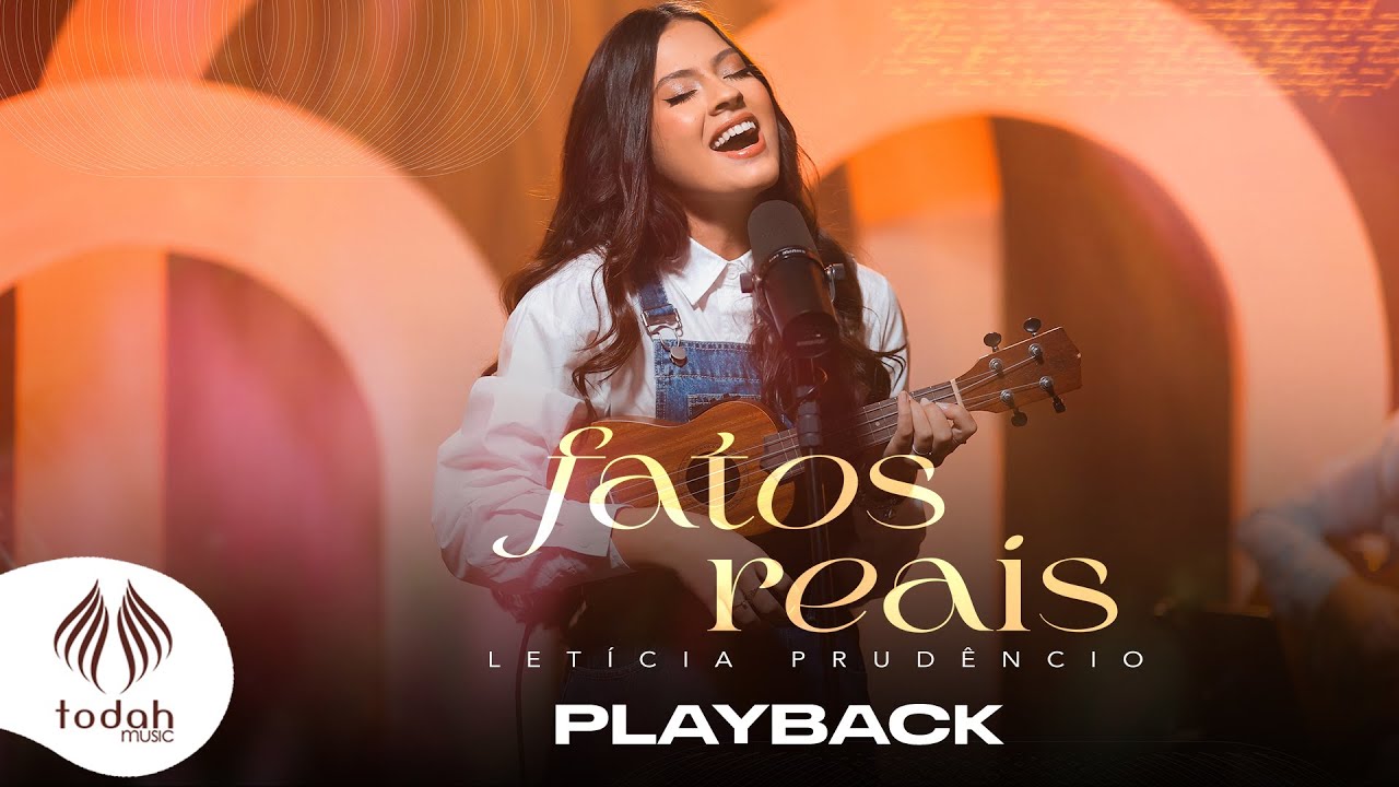 Let&iacute;cia Prud&ecirc;ncio | Fatos Reais [Playback com Letra]