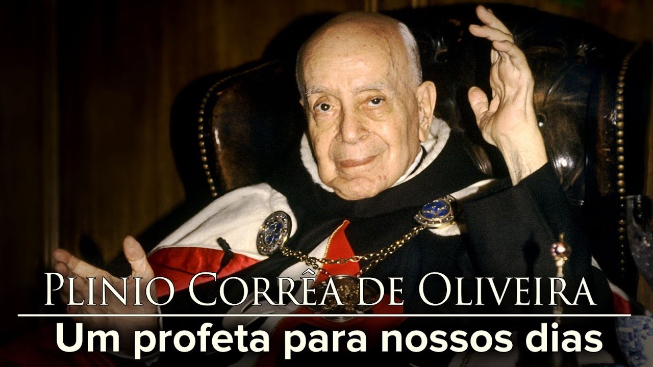 Plinio Corrêa de Oliveira. Quem foi ele?
