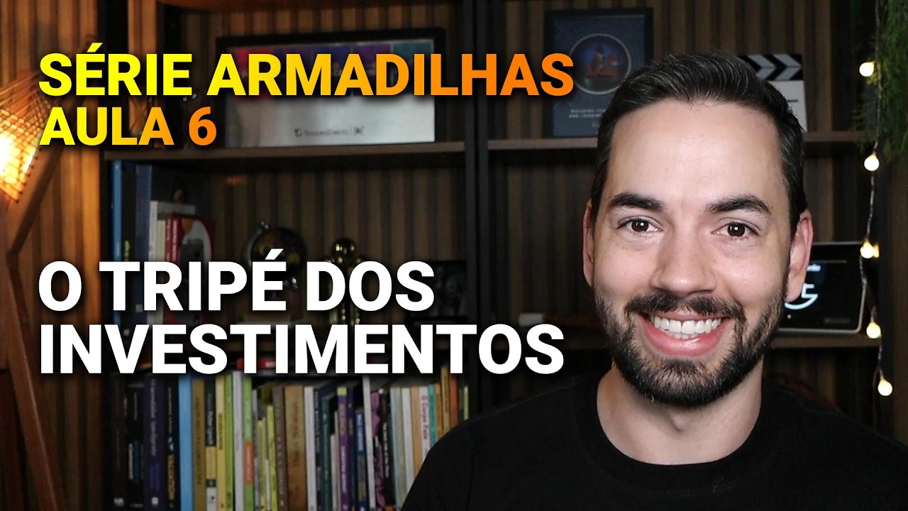 A Tríade dos Investimentos: O Fim da Ilusão do 'Investimento Perfeito' | Série ARMADILHAS [Ep. 6]