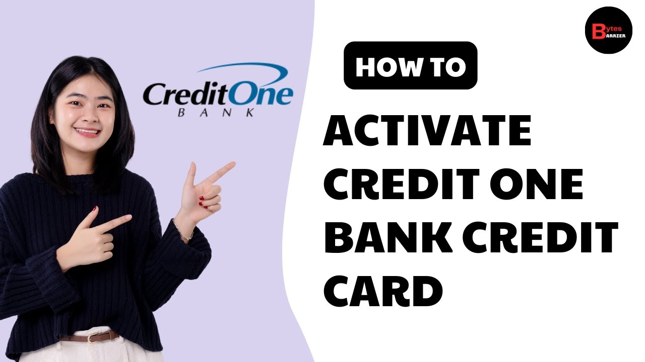 How To Activate Credit One Bank Credit Card Online 2025 | Credit One Bank Credit Card Activation
