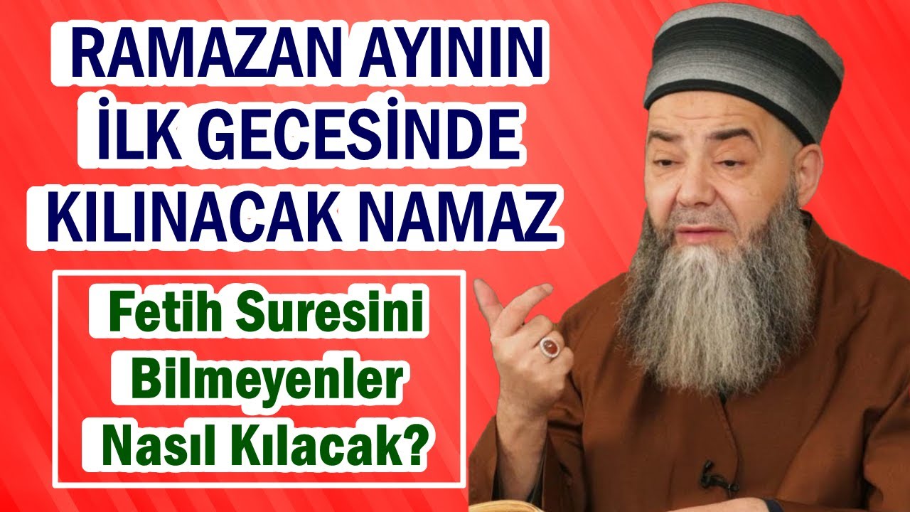 RAMAZAN AYININ İLK GECESİNİN NAMAZI