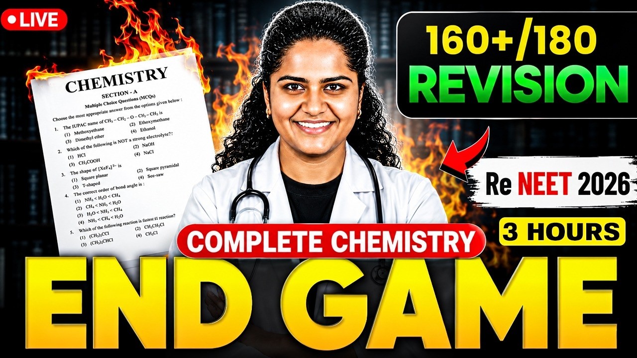 Complete Chemistry End Game Revision | Target 160+/180 in RE-NEET 2026 | by Premila Mam