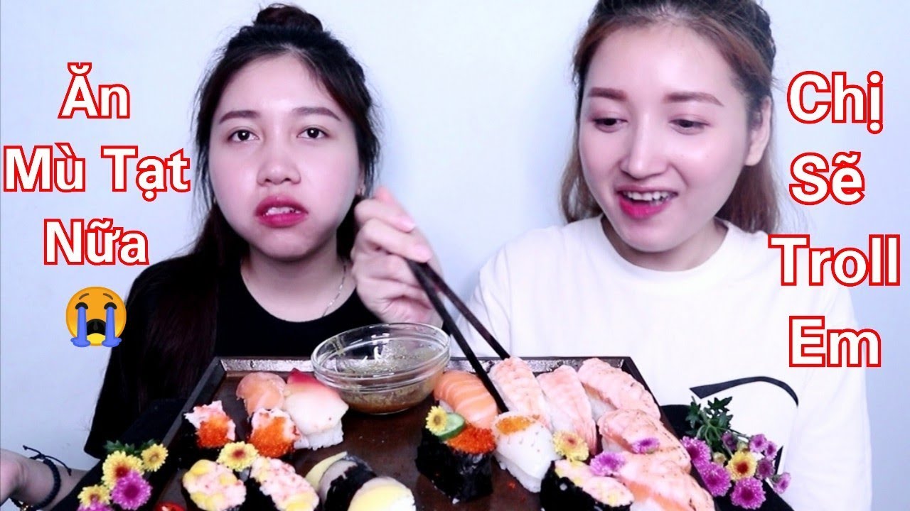 Cười  Ra Nước Mắt Khi TROLL Em Gái Ăn Sushi Có Mù Tạt Và Ớt 😂 | SALLY HANG