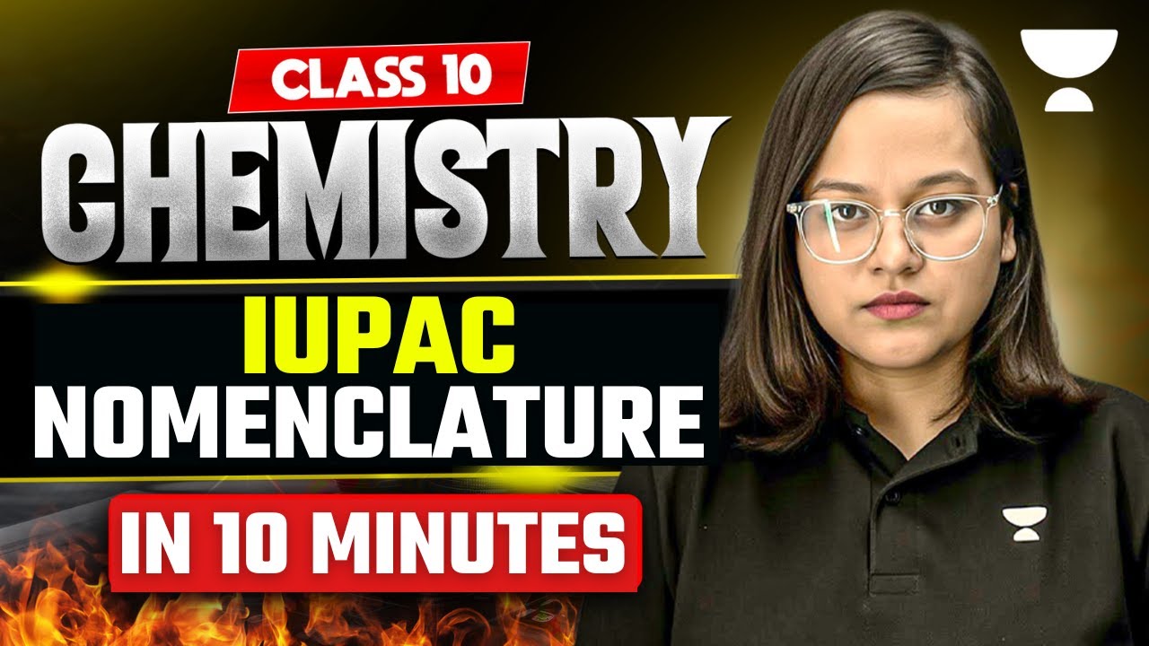 IUPAC Nomenclature in 10 Minutes 😱 | Class 10 Chemistry Boards 2026 | Nikita Ma’am