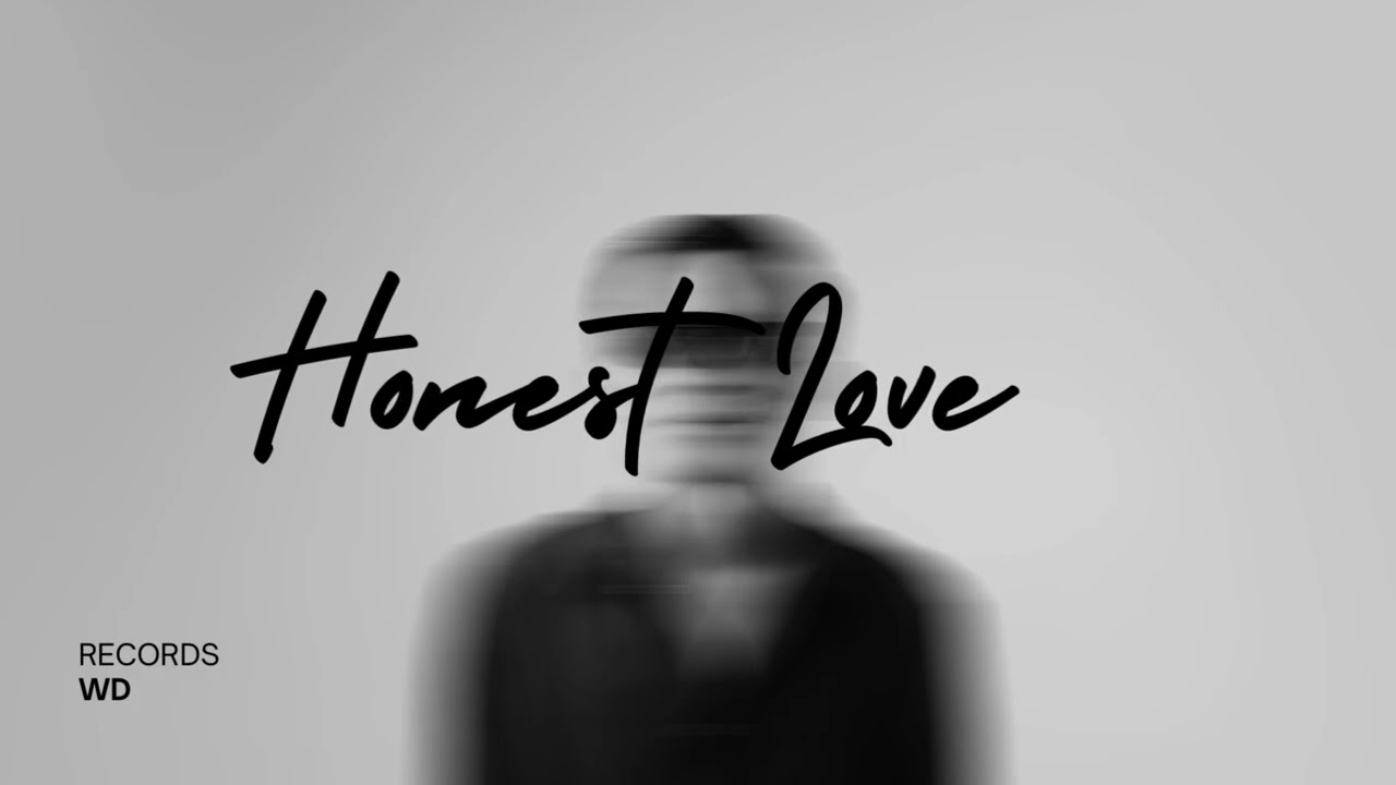 Honest Love | WD Records