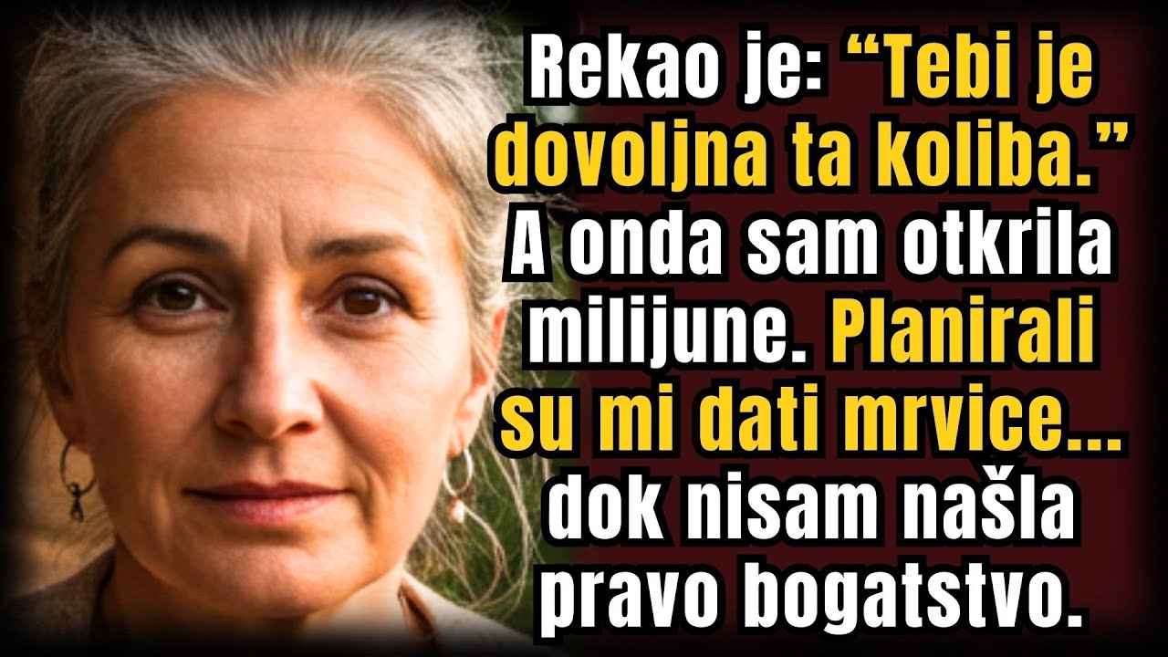 Sin mi reče: “Budi sretna s tom kolibom” — nisu znali da sam našla blago vrijedno 100 milijuna