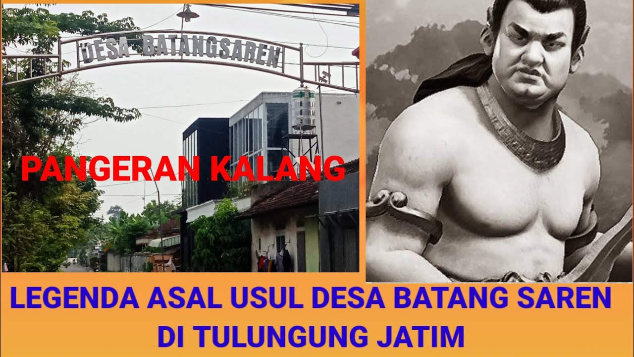 ASAL USUL DESA BATANG SAREN