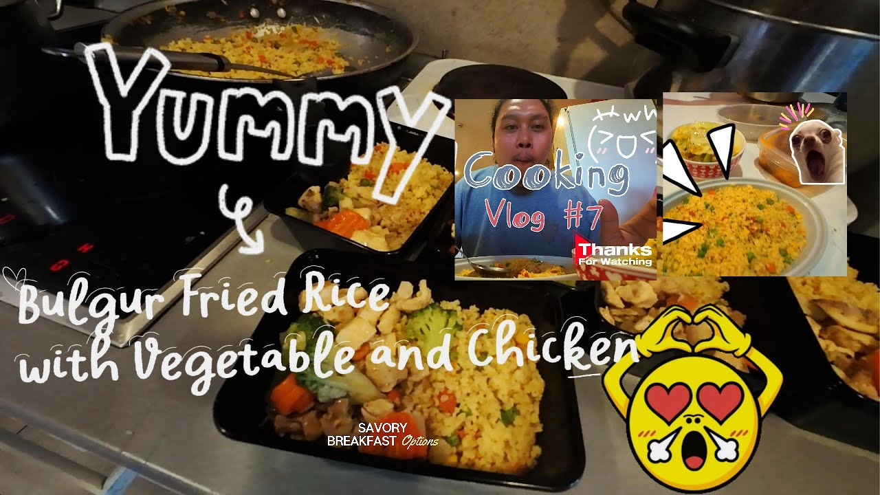 OFW Life Cooking | Bulgur Fried Rice with Veggies & Chicken