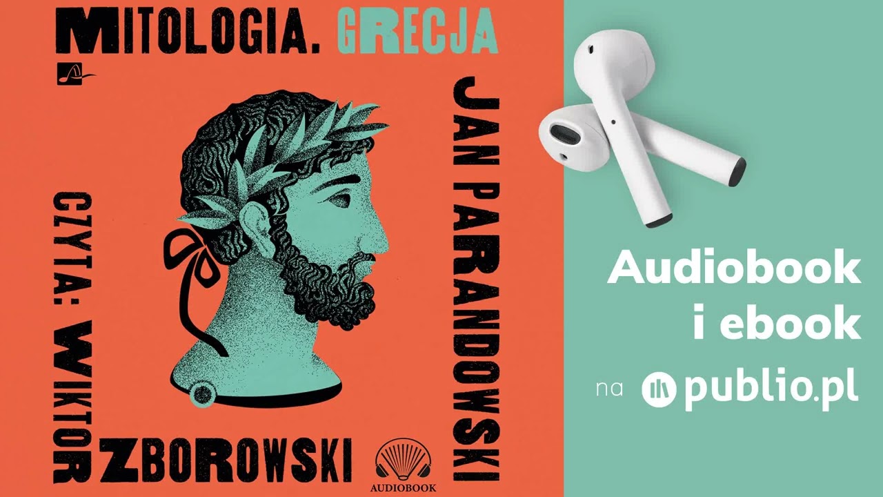 Mitologia. Grecja. Jan Parandowski. Audiobook PL