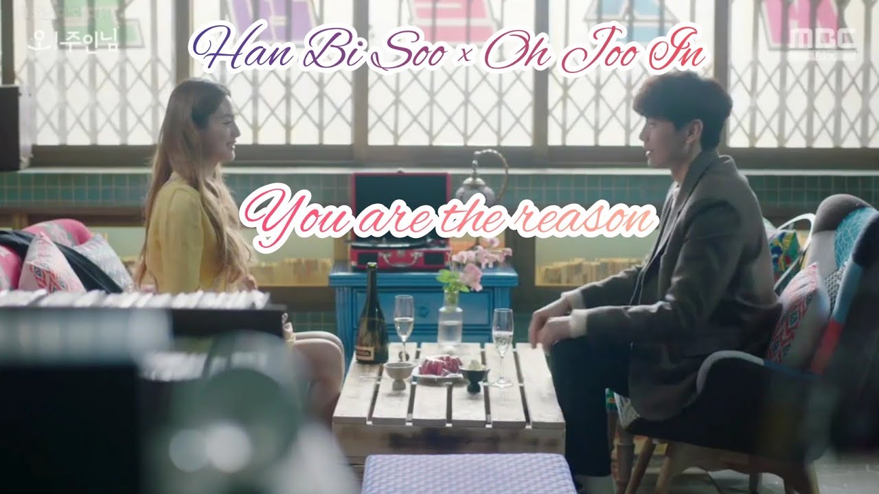 Han Bi Soo &times; Oh Joo In | You are the reason - Oh My Ladylord (Fmv)