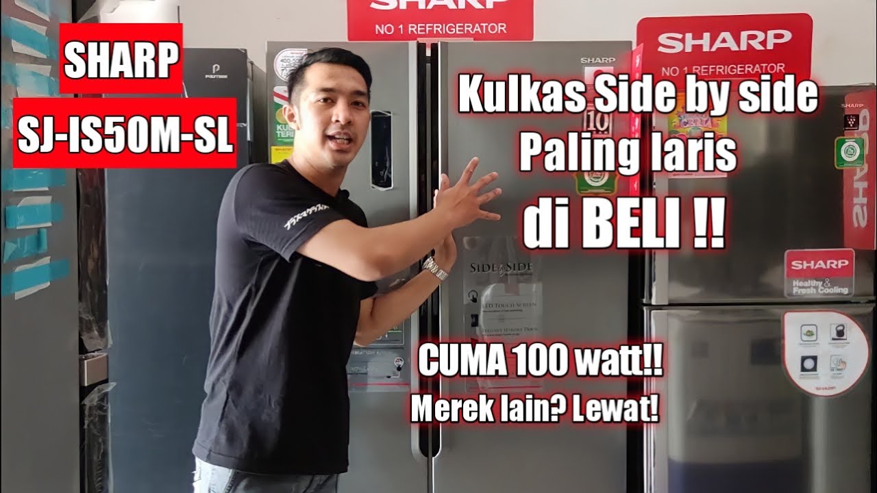 Kulkas Side by side SHARP SJ-IS50M-SL || Terlaris!! Cuma 100 watt