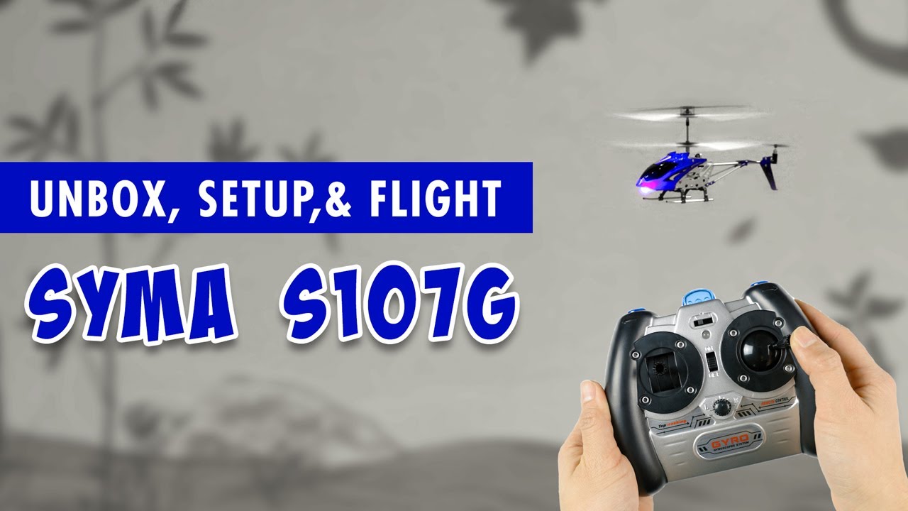 Распаковка, настройка и первый полет на Syma S107G